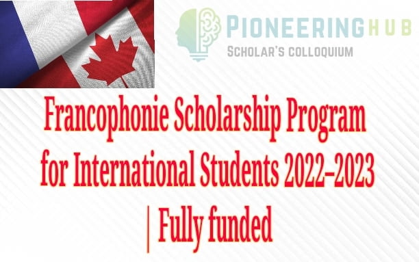 Francophonie Scholarship Program