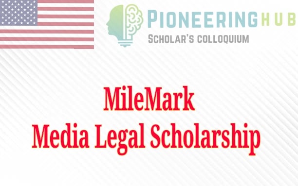 MileMark Media Legal Scholarship