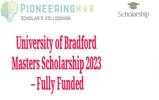 University of Bradford Masters Scholarship