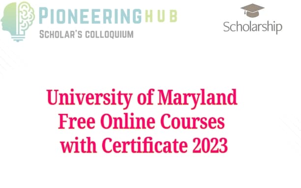 University of Maryland Free Online Courses