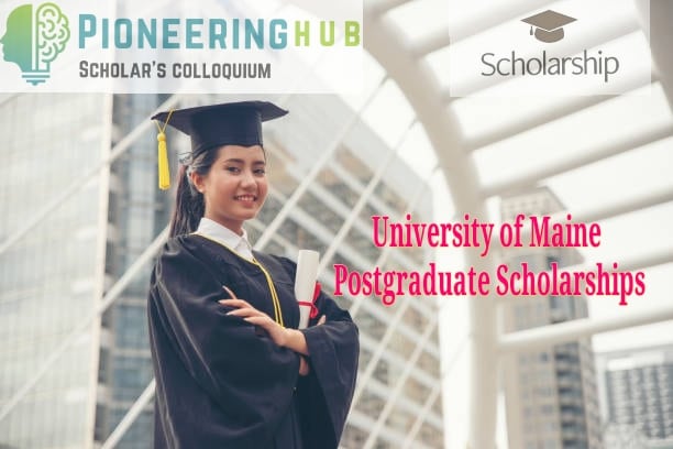 University of Maine Postgraduate Scholarships