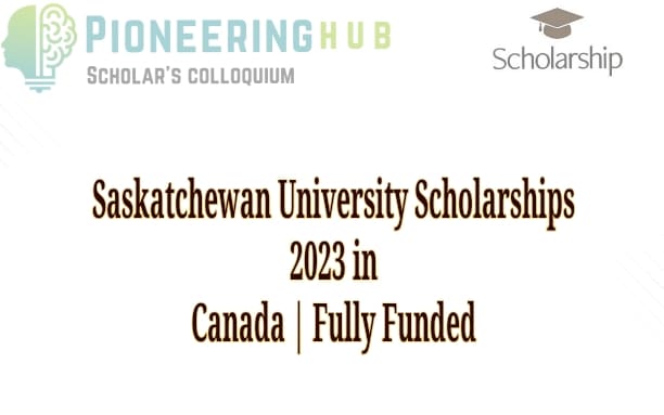 Saskatchewan University Scholarships